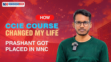How  CCIE Course Changed My Life – Prashant got placed in MNC  #networkershome