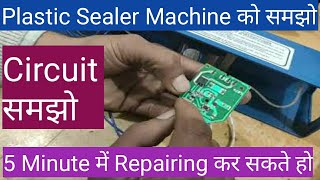 plastic film sealer machine repairing and working