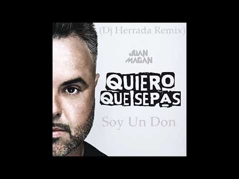 Juan Magan-Soy Un Don(Dj Herrada Remix) mp3