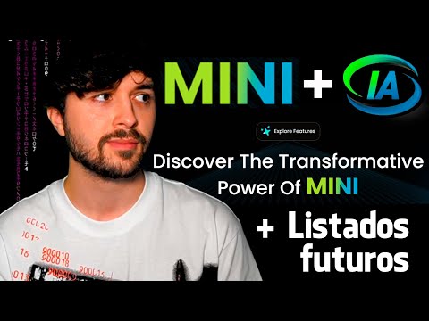 MINI ya tiene IA 🤩 + Listados Próximos (La última Memecoin antes de los 2 juegos!)