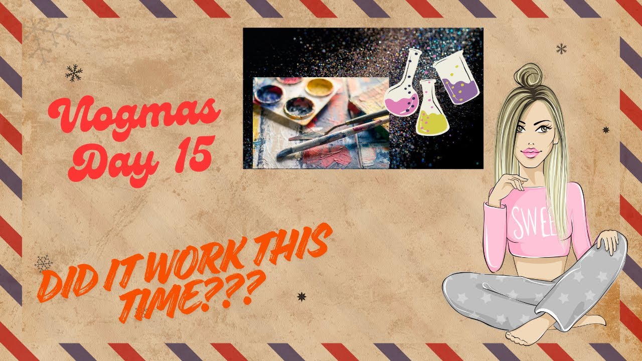 Неудачный эксперимент | Vlogmas, 15-й день