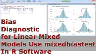 Bias Diagnostic for Linear Mixed Models Use mixedbiastest With (In) R Software