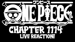 One Piece Chapter 1114 Live Reaction!