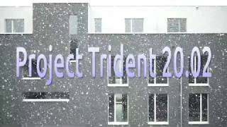Project Trident 20.02 Run Through