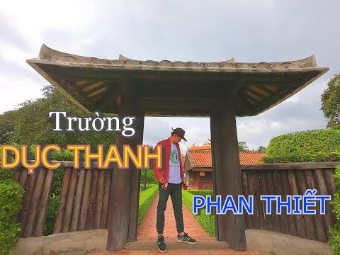 Video KHU DI TÍCH TRƯỜNG DỤC THANH - MANG ĐẬM HÌNH ẢNH BÁC HỒ - YouTube