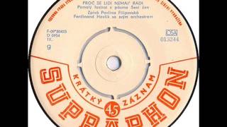 Pavlína Filipovská - Proč se lidi nemaj rádi [1962 Vinyl Records 45rpm]