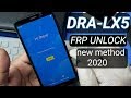 DRA-LX5 Frp bypass 2020 without computer