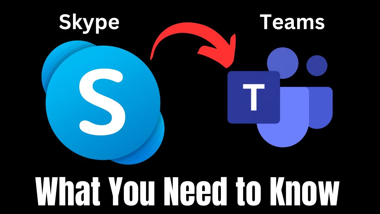 Skype to Microsoft Teams Transition: What You Need to Know 