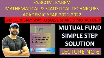 FYBCOM FYBFM Maths Sem 1| Shares and Mutual Funds | IDOL Mumbai University | LECTURE 6