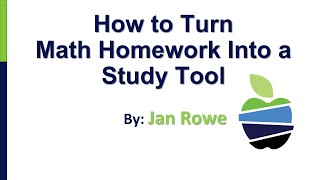 How to Turn Math Homework Into a Study Tool