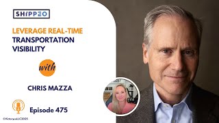 475: Leverage Real-Time Transportation Visibility, with Shippeo
