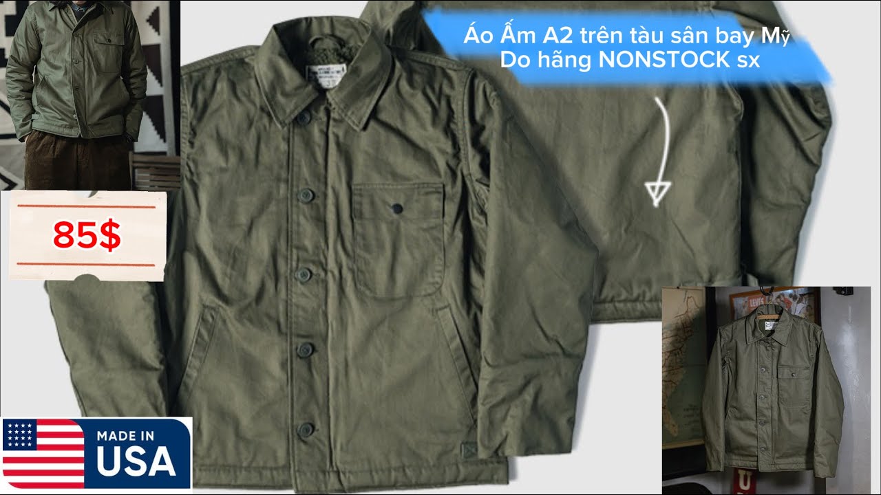 [11-12-25]Siu phẩm Áo ấm A2 trên tầu sân bay Mỹ do hãng NONSTOCK Mỹ sx giá rẻ mời ae