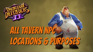 DD2 - New Player Guide - Tavern NPC Locations & Uses!