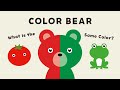 COLOR BEAR / What is the same color as Color Bear?/ English version