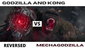 Godzilla and Kong VS MechaGodzilla | REVERSED | Full HD 1080p