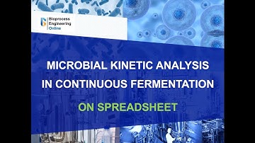 Microbial kinetic analysis in continuous fermentation on spreadsheet