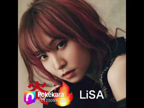 炎／LiSA   #ポケカラ #炎　#LiSA