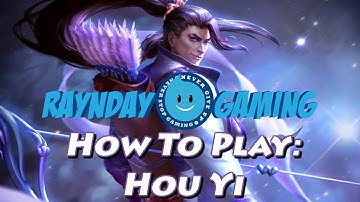 How To Play Hou Yi: SMITE Ability Guide, Gameplay and Build!