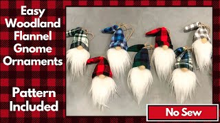 Easy No Sew Woodland Flannel Gnome Ornaments/Christmas gnomes diy