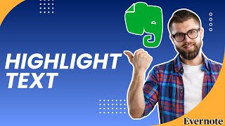 How to Highlight Text in Evernote | FULL QUICK GUIDE 2026