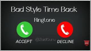 bad style time back ringtone, popular bgm ringtone, trending bgm music ringtone, world bgm ringtone