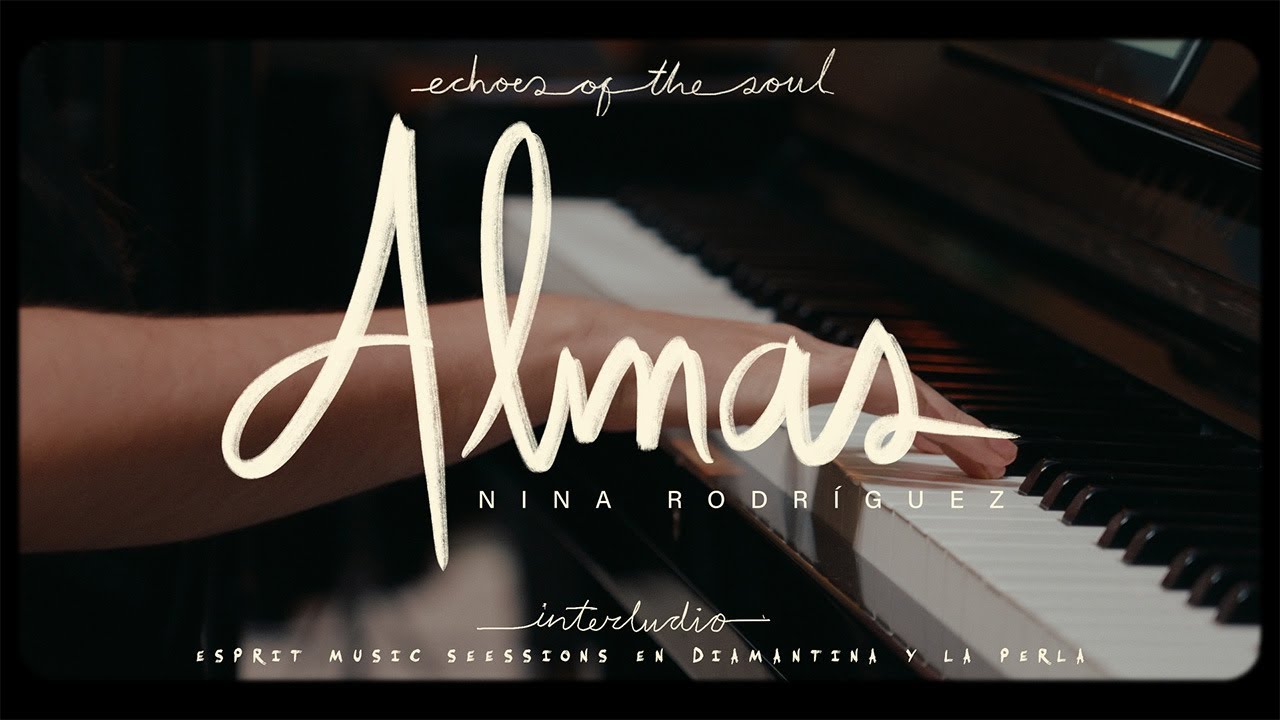 Almas - Nina Rodríguez (Echoes of the Soul live sessions)