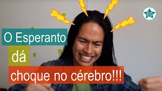 O Esperanto dá choque no cérebro! | Esperanto do ZERO!