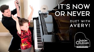 It's Now Or Never (Duet with Avery!) - Elvis Presley Piano Cover from The Jason Coleman Show