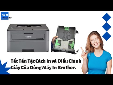 Video: Làm cách nào để thay đổi kích thước in trên máy in Brother của tôi?