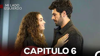Mi Lado Izquierdo Episodio 6 (Doblado en Español)