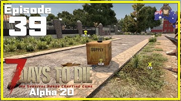 Cleaning Up The Map | 7DTD Alpha 20 | Ep.39