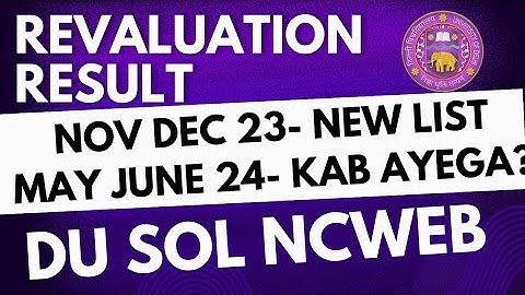DU SOL Revaluation Result New Update dec 2023 session| du sol may June 2024 revaluation result updat