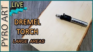 Pyrography: Live Wood Burning with a Dremel Torch... Pyro 101 for Beginners