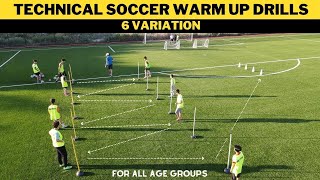 Технические тренировки по разминке в футболе | 6 Вариация | Для всех возрастных групп
