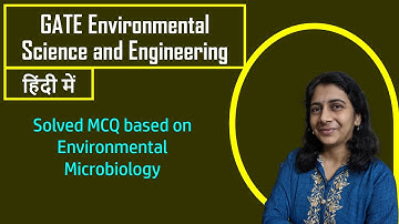 GATE Environmental Science and Engineering | Solved MCQ | Solving Questions with Gauri ma’am