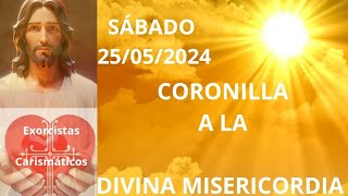 25/05/2024❤️ CORONILLA A LA DIVINA MISERICORDIA HOY SÁBADO