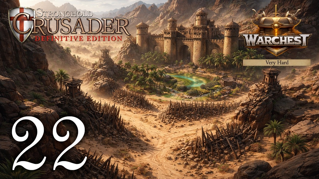 Natural Defense | Warchest Campaign 22(72) Very Hard | Stronghold Crusader: Definitive Edition