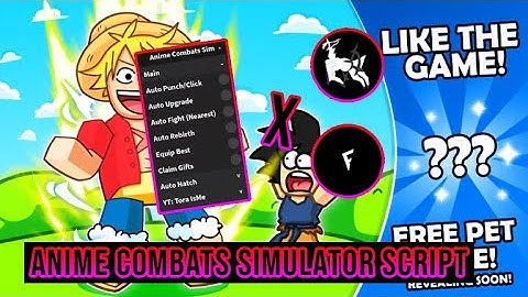😈🦾 Anime Combats Simulator Script - Auto Farm/Auto Egg Opener