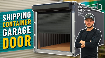 Converting a Shipping Container into a Sea Can Garage or Workshop - Roll Shutter Door Installation