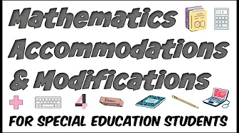 Math Teaching Modifications and Accommodations