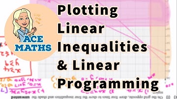 IGCSE & GCSE Maths - Plotting Linear Inequalities & Linear Programming