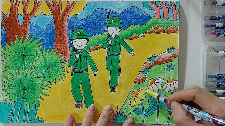 Hướng dẫn vẽ chú bộ đội Informational