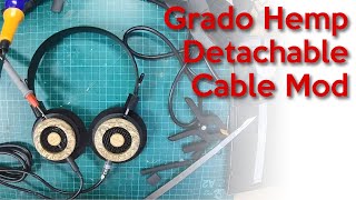 Grado Hemp detachable cable mod