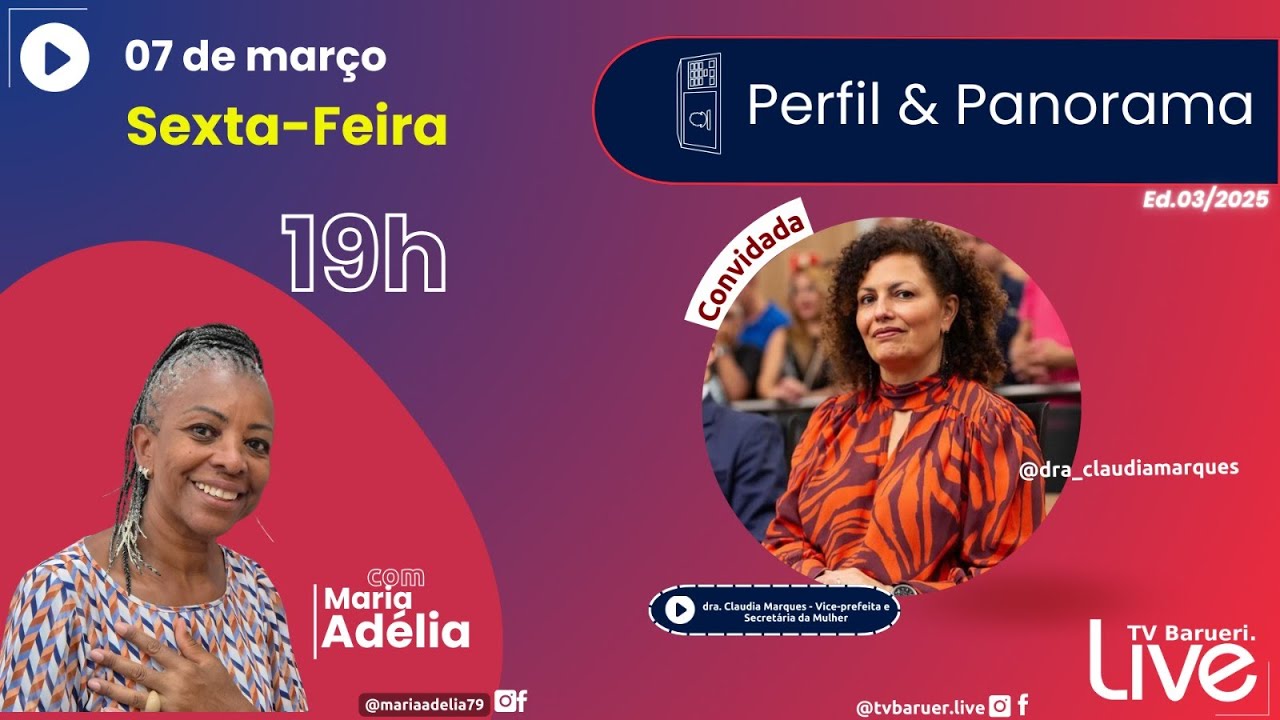 Perfil E Panorama – Entrevista Com Dra. Claudia Marques  07/03