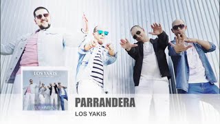 LOS YAKIS   PARRANDERA  dj jose el feo 2021