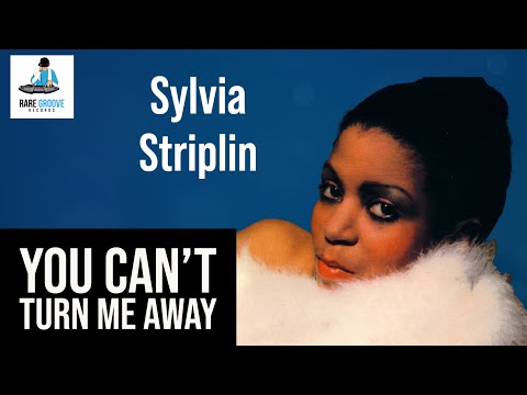 Sylvia Striplin — Sylvia Striplin - You Can't Turn Me Away (1981)