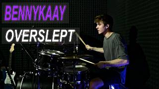 BENNYKAAY - OVERSLEPT | TigerDrums Drum Cover