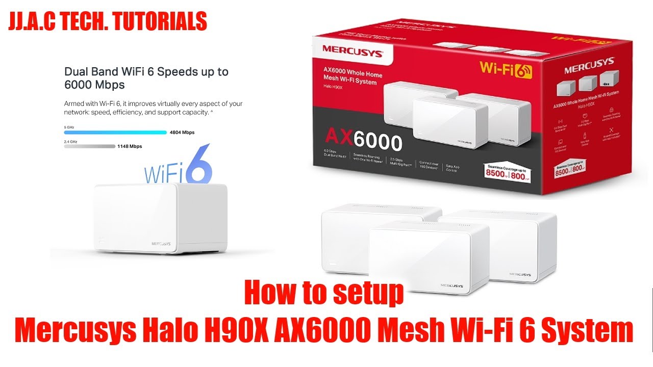 Mercusys Halo H90X AX6000 Whole Home Mesh Wi-Fi 6 System - How to setup