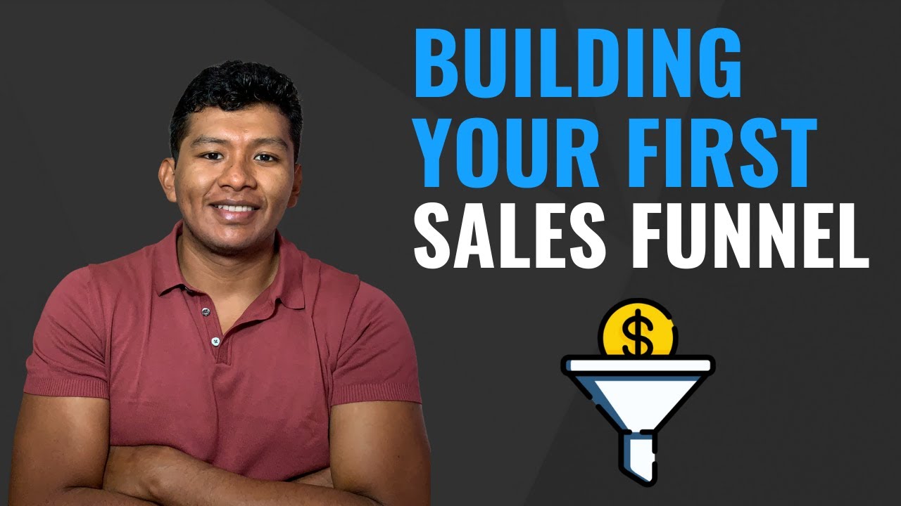 CREATING YOUR FIRST SALES FUNNEL WITH CLICKFUNNELS - Sales Funnel ...