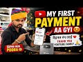 My YouTube First Payment ₹99,000 💸